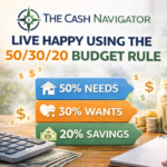 50/30/20 budget rule breakdown needs wants savings with The Cash Navigator logo